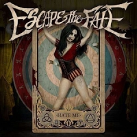 Escape The Fate Hate Me