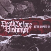 Death Before Dishonor Better Ways To Die