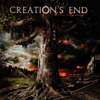 Creation's End A New Beginning
