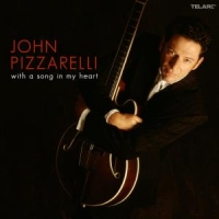 John Pizzarelli Trio With A Song In My