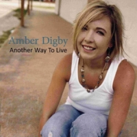 Digby, Amber Another Way To Live