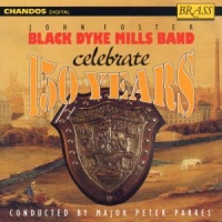Black Dyke Mills Band 150 Years Of Black Dyke