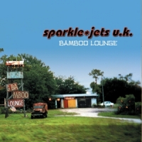 Sparkle Jets U.k. Bamboo Lounge