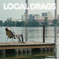 Local Drags Keep Me Glued