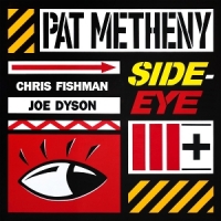 Metheny, Pat Side-eye Iii+