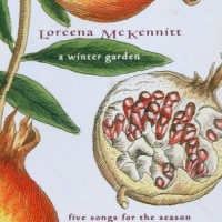 Mckennitt, Loreena A Winter Garden