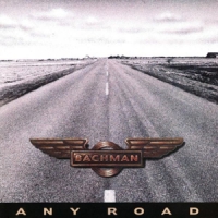 Randy Bachman Any Road