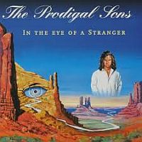 Nyhoff, Erwin & The Prodigal Sons In The Eye Of A Stranger