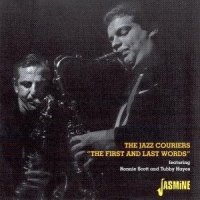 Jazz Couriers, The Feat. Tubby Hayes The First And Last Words