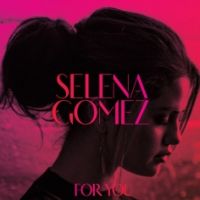 Gomez, Selena For You - Greatest Hits