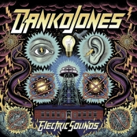 Danko Jones Electric Sounds