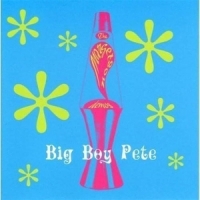 Big Boy Pete The Margetson Demos