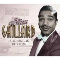 Gaillard, Slim Laughing In Rhythm