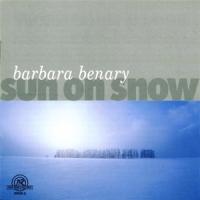 Members Of Downtown Ensemble & Game Barbara Benary  Sun On Snow