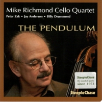 Mike Richmond Cello Quartet The Pendulum