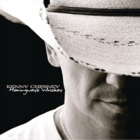 Chesney, Kenny Hemingway's Whiskey