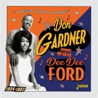 Gardner, Don & Dee Dee Ford Need Your Loving 1954-1962