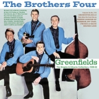 Brothers Four Greenfields - The Singles & Albums Collection 1959-62