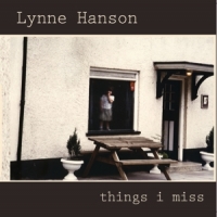 Hanson, Lynne Things I Miss