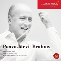 Jarvi, Paavo & Deutsche Kammerphilharmonie Bremen Brahms: Symphony No. 2, Tragic Overture & Academic Fest