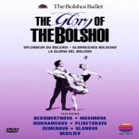 Bolshoi Ballet Glory Of The Bolshoi