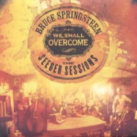 Springsteen, Bruce We Shall Overcome  The Seeger Sessions - American Land