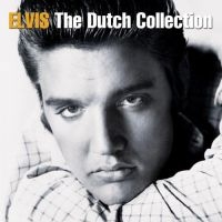 Presley, Elvis The Complete Dutch Collection
