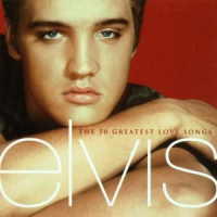 Presley, Elvis 50 Greatest Love Songs
