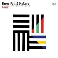 Three Fall & Melane Four