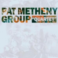 Metheny, Pat -group- Quartet