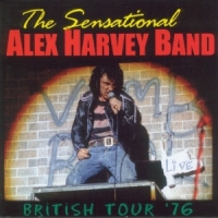 Sensational Alex Harvey Band British Tour '76