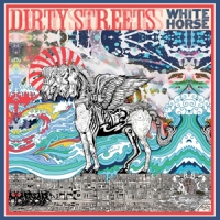 Dirty Streets White Horse