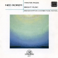 Bridgehampton Chamber Music Festiva Ned Rorem  Winter Pages/bright Musi