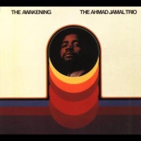 Ahmad Jamal Trio The Awakening