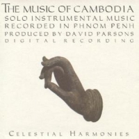 Music Of Cambodia Music Of Cambodia Vol. 3  Solo Inst