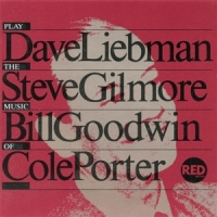 Liebman, Dave | Steve Gilmore | Bill Dave Liebman, Steve Gilmore, Bill Goo
