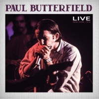 Butterfield, Paul Live New York 1970
