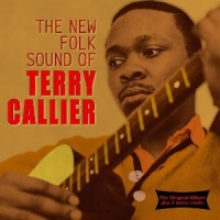 Callier, Terry New Folk Sound Of..+ 3