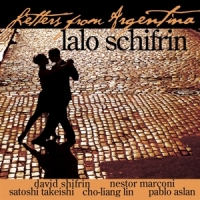 Schifrin, Lalo Letters From Argentina