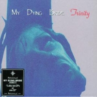My Dying Bride Trinity