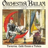 Orchestra Bailam Taverne, Cafe Aman E Tekes