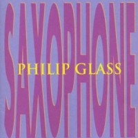 Glass, Philip Saxophone