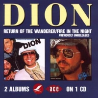 Dion Return Of The Wanderer/fire In The Night