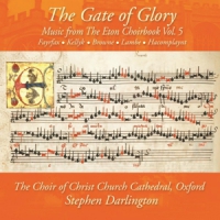 Choir Of Christ  Church Cathedral O The Gate Of Glory Music From The Et