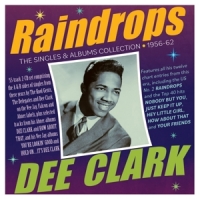 Clark, Dee Raindrops - The Singles & Albums Collection 1956-62