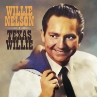 Nelson, Willie Texas Willie