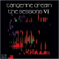Tangerine Dream Sessions Vi