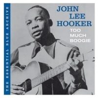 Hooker, John Lee Too Much Boogie