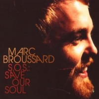 Broussard, Marc S.o.s Save Our Soul