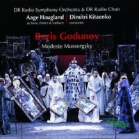Haugland, Aage & Dimitri Kitaenko, Da Mussorgsky  Boris Godunov